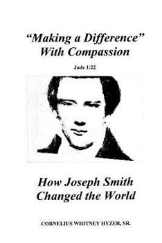 Paperback Making A Difference With Compassion Book