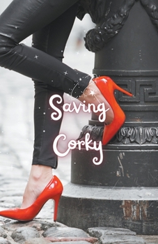 Paperback Saving Corky Book
