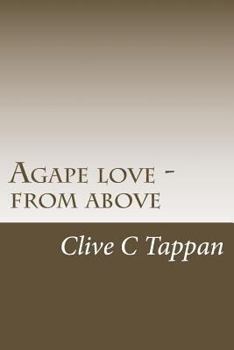 Paperback Agape love from above Book