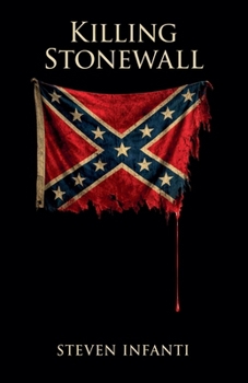 Killing Stonewall