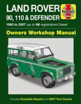 Paperback Land Rover 90, 110 & Defender Diesel (83 - 07) Haynes Repair Manual (Paperback) Book