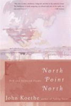 Paperback North Point North: New and Selected Poems Book