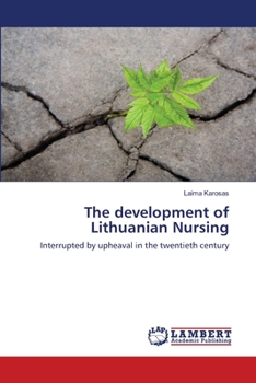 Paperback The development of Lithuanian Nursing Book