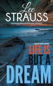 Paperback Life is But a Dream: A Marlow and Sage Mystery Book