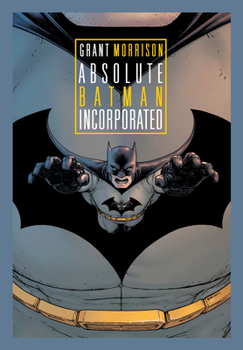 Hardcover Absolute Batman Incorporated (New Edition) Book