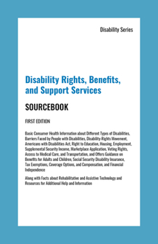 Hardcover Disability Rights, Benefits, and Support Survices Sourcebook Book