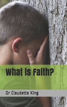 Paperback What is Faith? Book