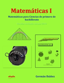 Paperback Matemáticas 1: Matemáticas para Ciencias de primero de bachillerato [Spanish] Book