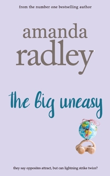 The Big Uneasy - Book #2 of the Around the World