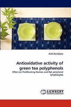 Paperback Antioxidative activity of green tea polyphenols Book