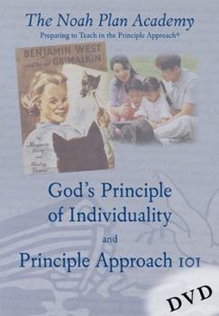 The Noah Plan Academy Disk 3 : God's Principles of Individuality and Principle Approach 101