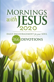Paperback Mornings with Jesus 2020: Daily Encouragement for Your Soul Book