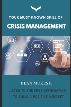 Paperback Your Must Known Skill of Crisis Management Book