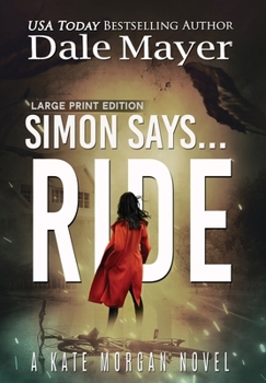 Hardcover Simon Says... Ride [Large Print] Book