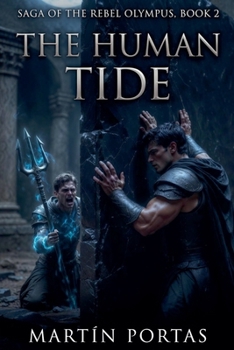 The Human Tide (The Rebel Olympus Saga)