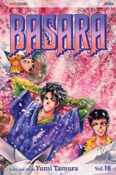 Basara 18 - Book #18 of the Basara