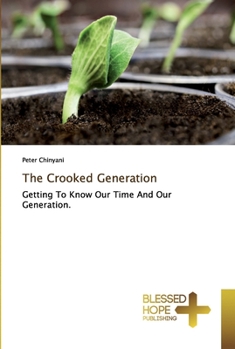 Paperback The Crooked Generation Book