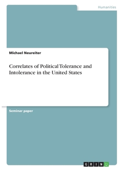 Paperback Correlates of Political Tolerance and Intolerance in the United States Book