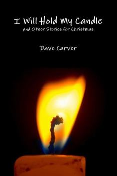 Paperback I Will Hold My Candle and Other Stories for Christmas Book