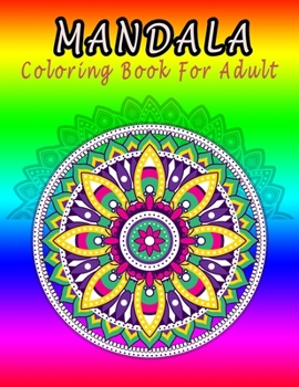 Paperback Mandala Coloring Book For Adult: Stress Relieving Mandala Designs for Adults Relaxation Book
