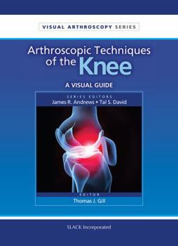 Paperback Arthroscopic Techniques of the Knee: A Visual Guide Book