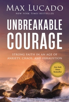 Be Strong and Courageous