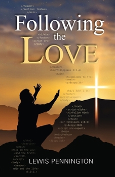 Paperback Following the Love Book