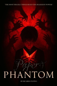 Paperback Paper Phantom: The most fragile things hold the deadliest power Book