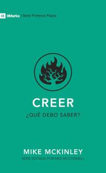 Paperback Creer: ¿Qué Debo Saber? [Spanish] Book