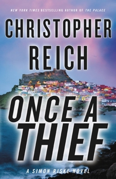 Once a Thief - Book #4 of the Simon Riske