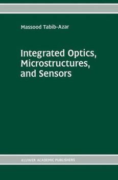 Paperback Integrated Optics, Microstructures, and Sensors Book