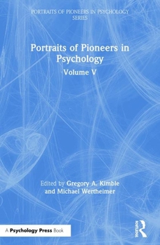 Paperback Portraits of Pioneers in Psychology: Volume V Book
