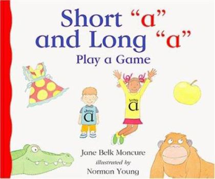 Short "a" and Long "a" Play a Game : Sound Box Library Series - Book  of the New Sound Box Books Alphabet Books