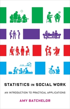 Paperback Statistics in Social Work: An Introduction to Practical Applications Book