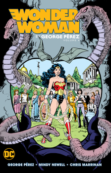 Wonder Woman by George Perez  Vol. 4 (Wonder Woman - Book #4 of the Wonder Woman (1987) (Collected Editions)