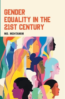 Gender Equality in the 21st Century