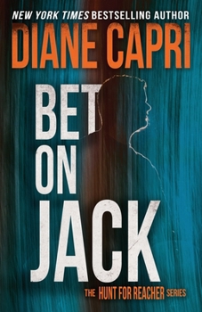 Paperback Bet On Jack: The Hunt for Jack Reacher Series Book