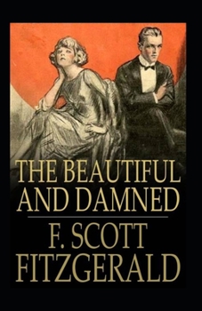 Paperback The Beautiful and the Damned Annotated Book