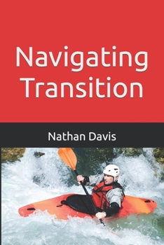 Paperback Navigating Transition Book