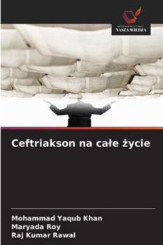 Paperback Ceftriakson na cale życie [Polish] Book