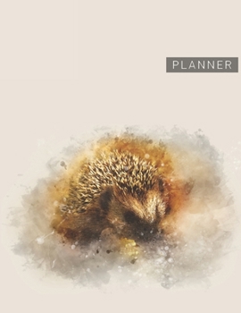 Planner: Hedgehog 2 Year Weekly Planning Organizer | 2020 - 2021 | January 20 - December 21 | Writing Notebook | Productive Datebook Calendar Schedule | Plan Days, Set Goals & Get Stuff Done