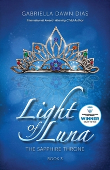 Light of Luna: The Sapphire's Throne