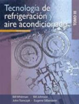 Paperback Tecnologia de refrigeracion y aire acondicionado / Refrigeration and Air Conditioning Technology, Vol. 3 (Spanish Edition) [Spanish] Book