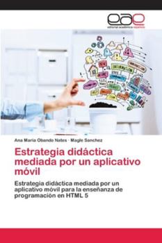 Paperback Estrategia didáctica mediada por un aplicativo móvil [Spanish] Book