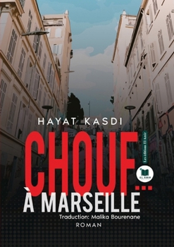 Paperback Chouf...A Marseille [French] Book