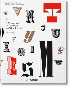 Hardcover Type. a Visual History of Typefaces & Graphic Styles Book