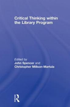 Paperback Critical Thinking Within the Library Program Book