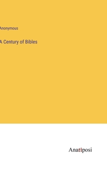 Hardcover A Century of Bibles Book