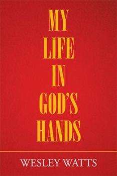 My Life in God's Hands