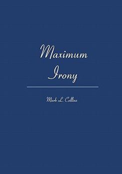 Paperback Maximum Irony Book